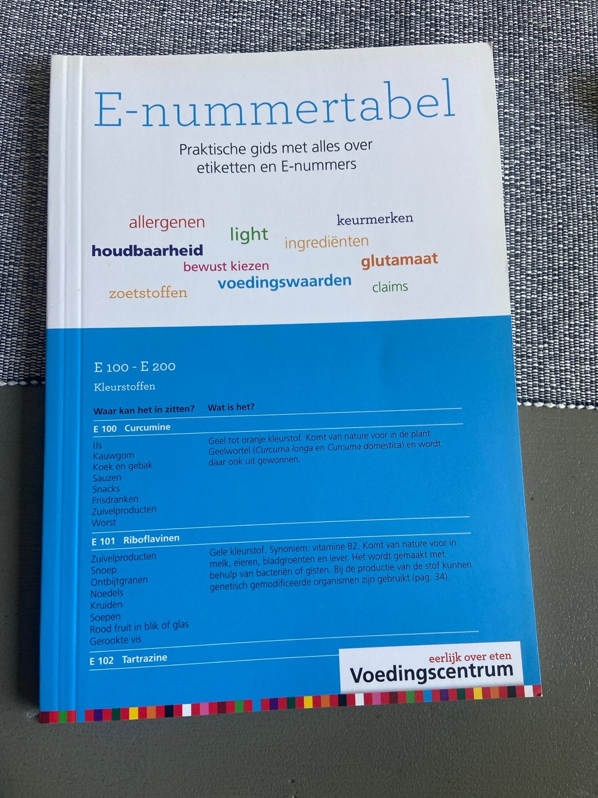 E-nummertabel Voedingscentrum 3e druk 2016 - Nieuw, Boeken, Ophalen of Verzenden, Nieuw, Dieet en Voeding