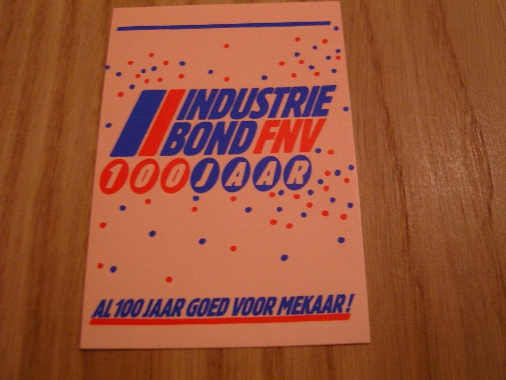 sticker industriebond FNV al 100 jaar goed voor mekaar! *, Ophalen, Zo goed als nieuw