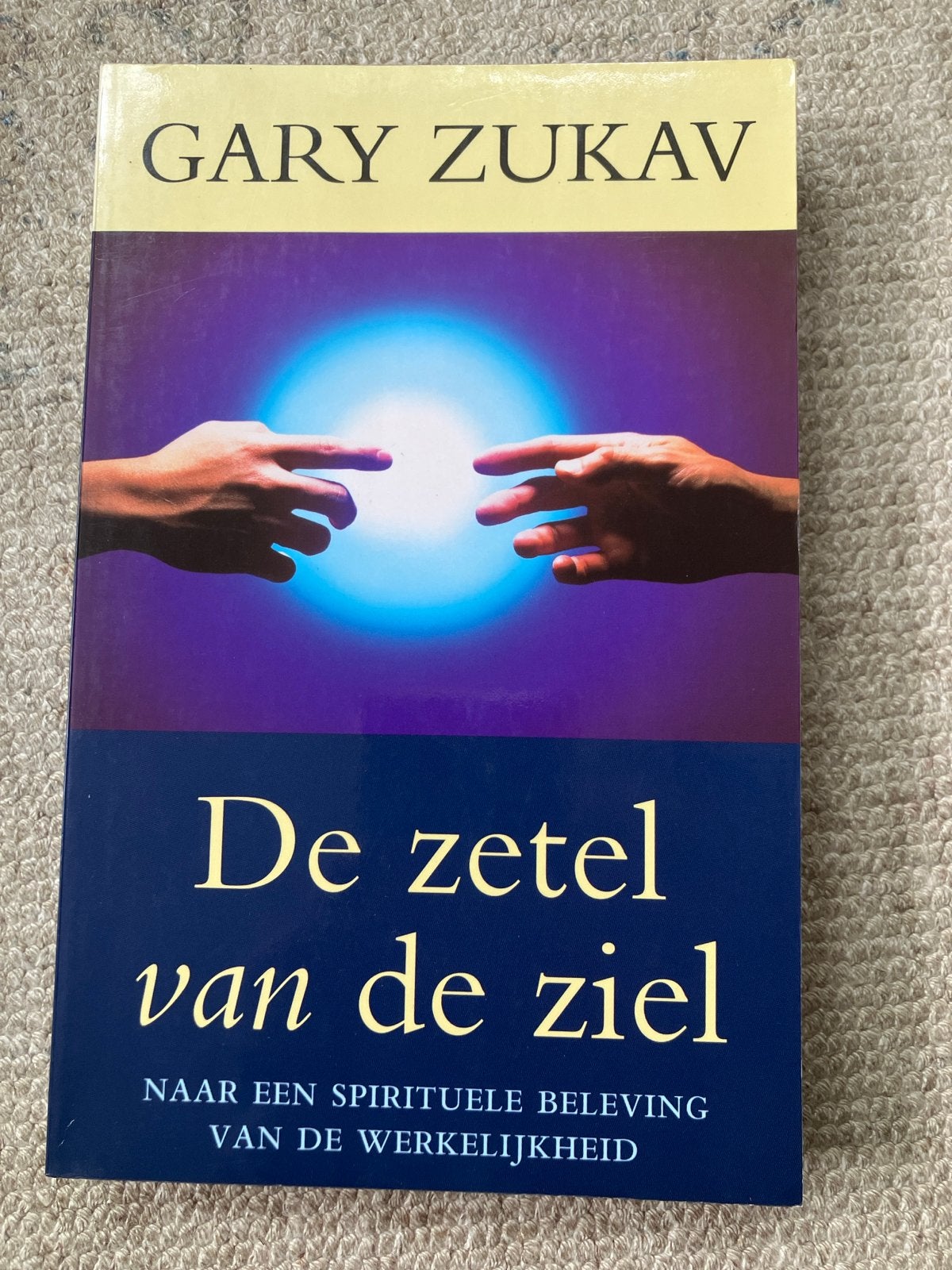 De zetel van de ziel - Gary Zukav (Spiritueel boek), Ophalen of Verzenden, Gelezen, Spiritualiteit algemeen, Achtergrond en Informatie