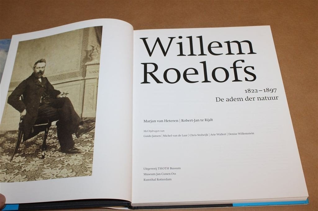Willem Roelofs 1822-1897 — De Adem der Natuur, Monografie, Ophalen of Verzenden, Zo goed als nieuw