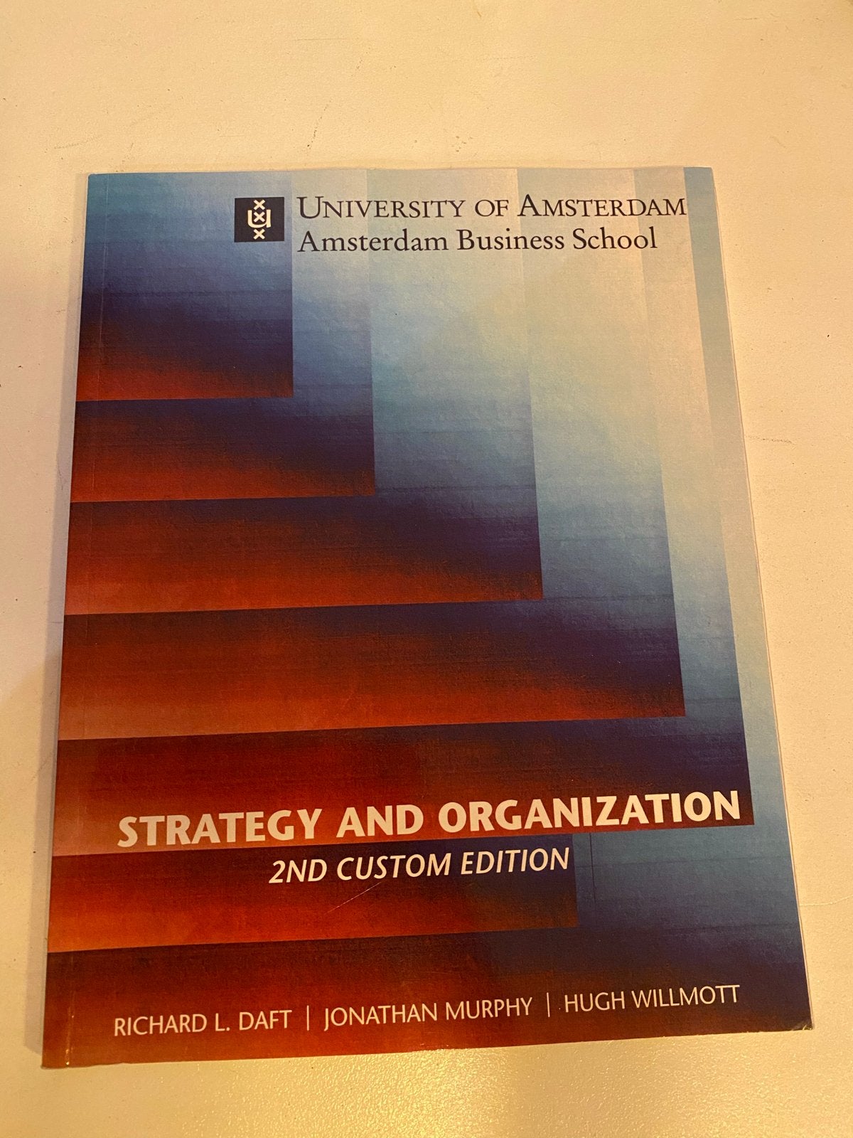 Strategy and Organization - 2nd Custom Edition, Boeken, Ophalen of Verzenden, Zo goed als nieuw, WO
