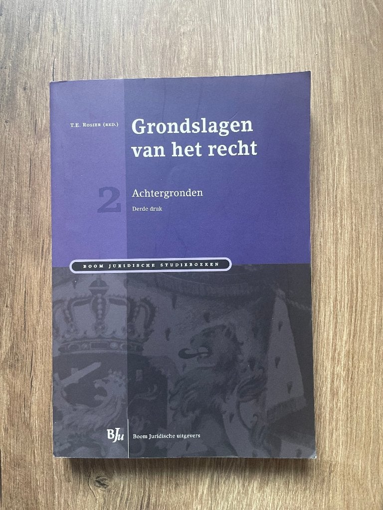 Grondslagen van het recht 2: Achtergronden - T.E. Rosier, Boom, Ophalen of Verzenden, Gamma, WO