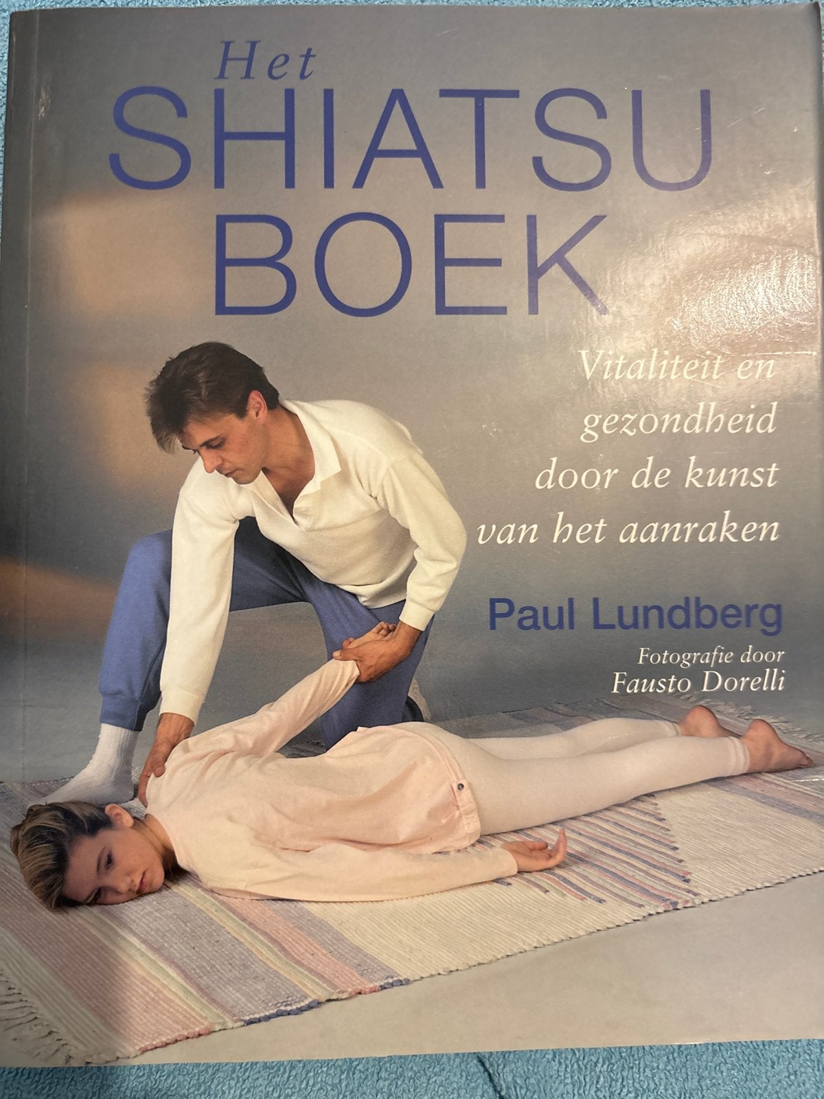 Het Shiatsu Boek: Vitaliteit en gezondheid door aanraking, Verzenden, Gelezen, Gezondheid en Conditie