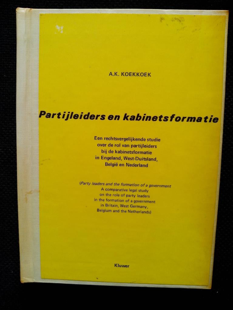 A.K. Koekkoek - Partijleiders en kabinetsformatie, Boeken, Gelezen, Ophalen of Verzenden, Nederland, A.K. Koekkoek
