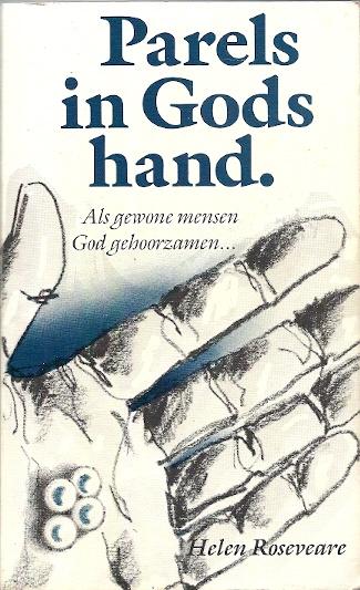 Parels in Gods hand / Helen Roseveare., Boeken, Godsdienst en Theologie, Gelezen, Christendom | Protestants, Ophalen of Verzenden