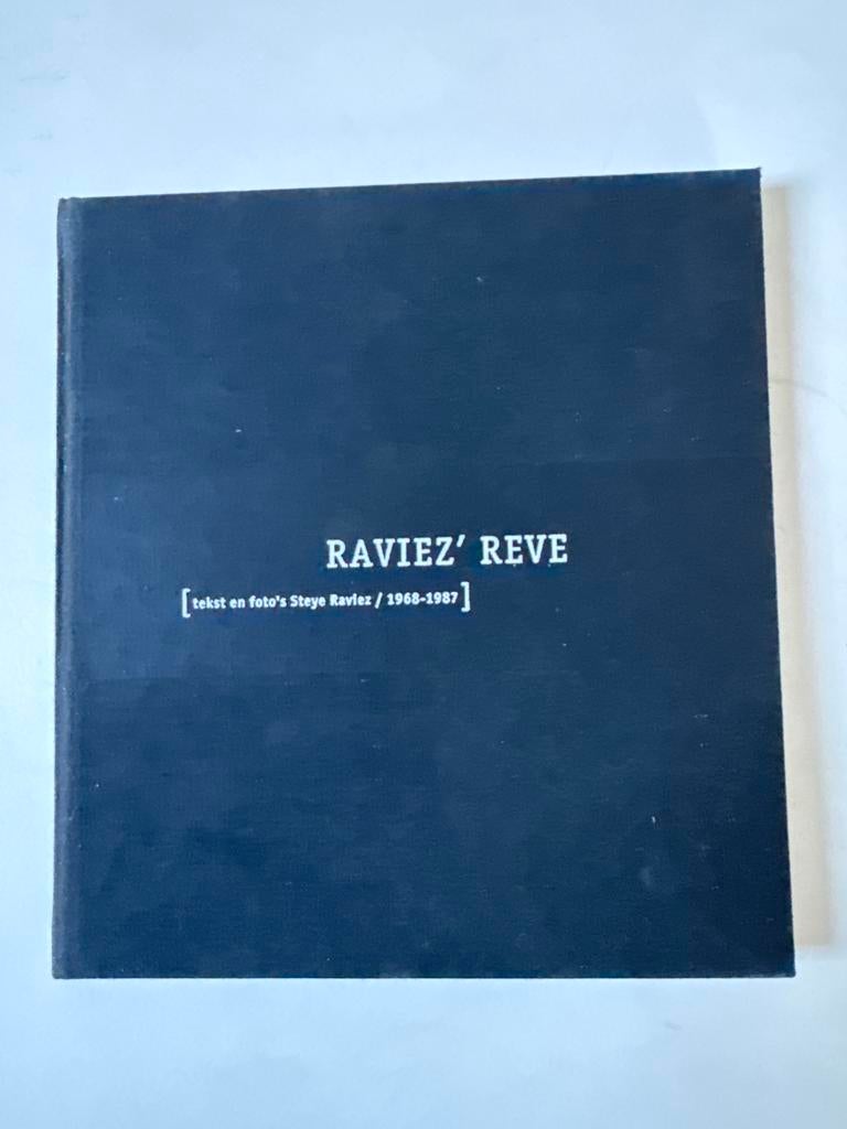 Raviez' Reve: Tekst en foto's Stoye Raviez (1968-1987), Ophalen of Verzenden, Zo goed als nieuw