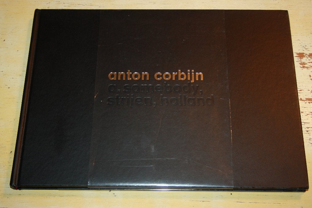 Anton Corbijn a somebody Strijen Holland gesigneerd, Ophalen of Verzenden, Zo goed als nieuw, Fotografen