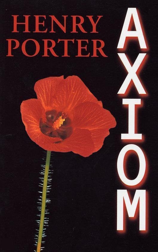Axiom - Henry Porter BOEK 9789022538036, Ophalen of Verzenden, Gelezen, Henry Porter