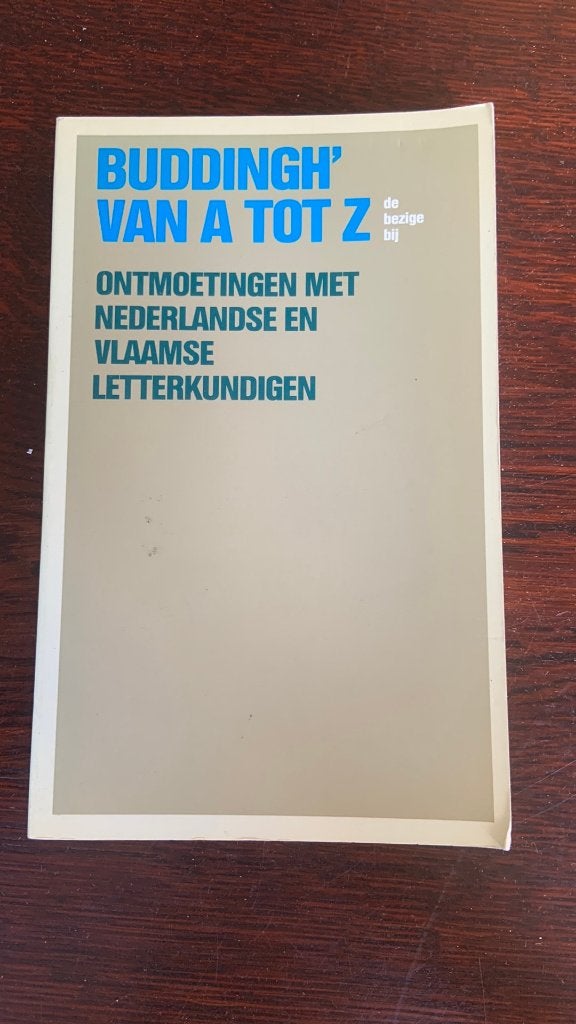 Buddingh_ van A tot Z - Ontmoetingen met Nederlandse en vla, Boeken, Ophalen of Verzenden, Zo goed als nieuw