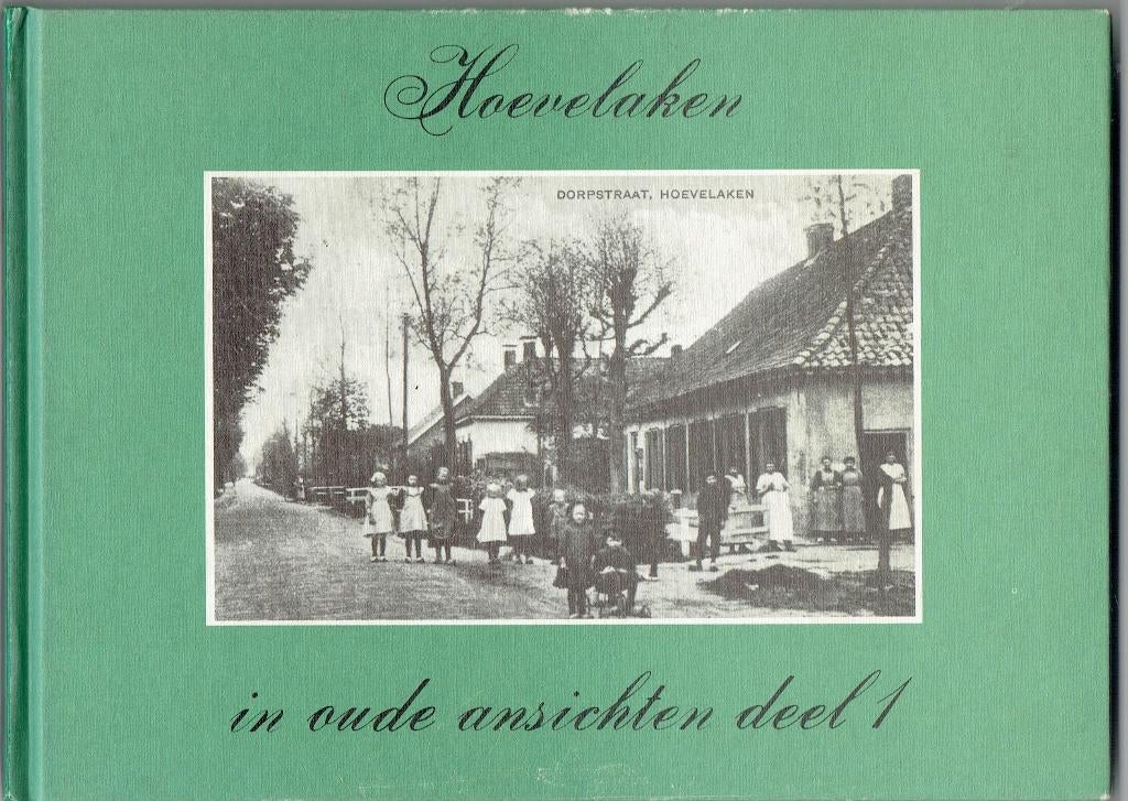 Hoevelaken in oude ansichten, Ophalen of Verzenden, Gelezen