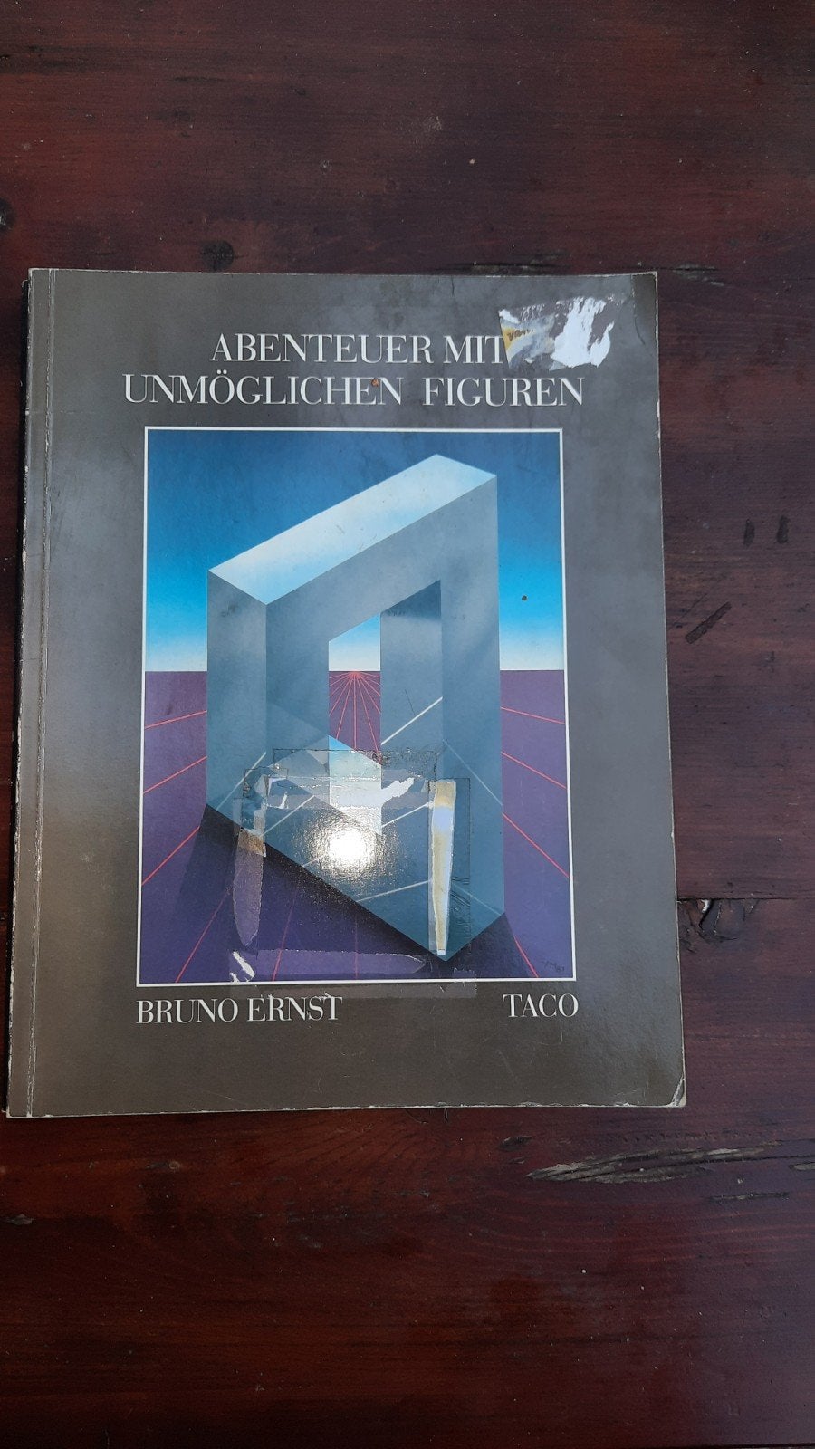 Abenteuer mit unmöglichen Figuren - Bruno Ernst, Ophalen of Verzenden, Gelezen, Bruno Ernst, Europa overig