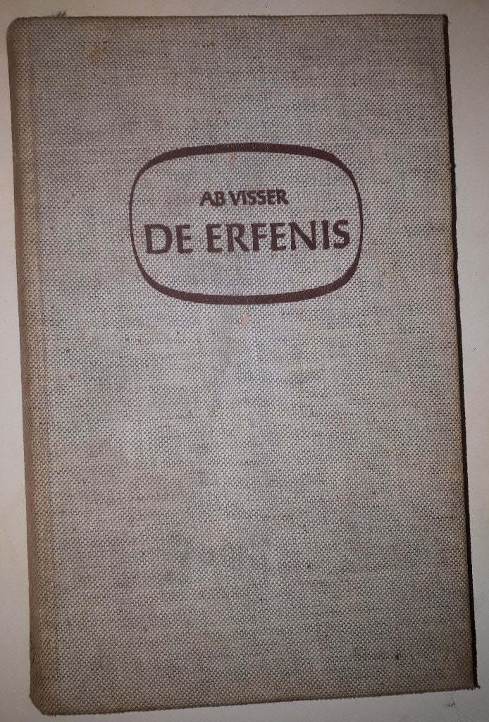 De erfenis - Ab Visser (Hardcover), Ophalen of Verzenden, Gelezen