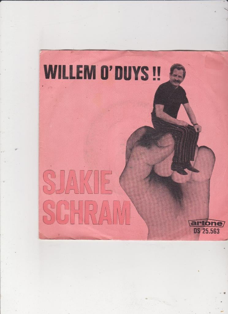 Single Sjakie Schram - Willem O' Duys, Cd's en Dvd's, Vinyl Singles, Ophalen of Verzenden, Gebruikt, 7 inch, Nederlandstalig