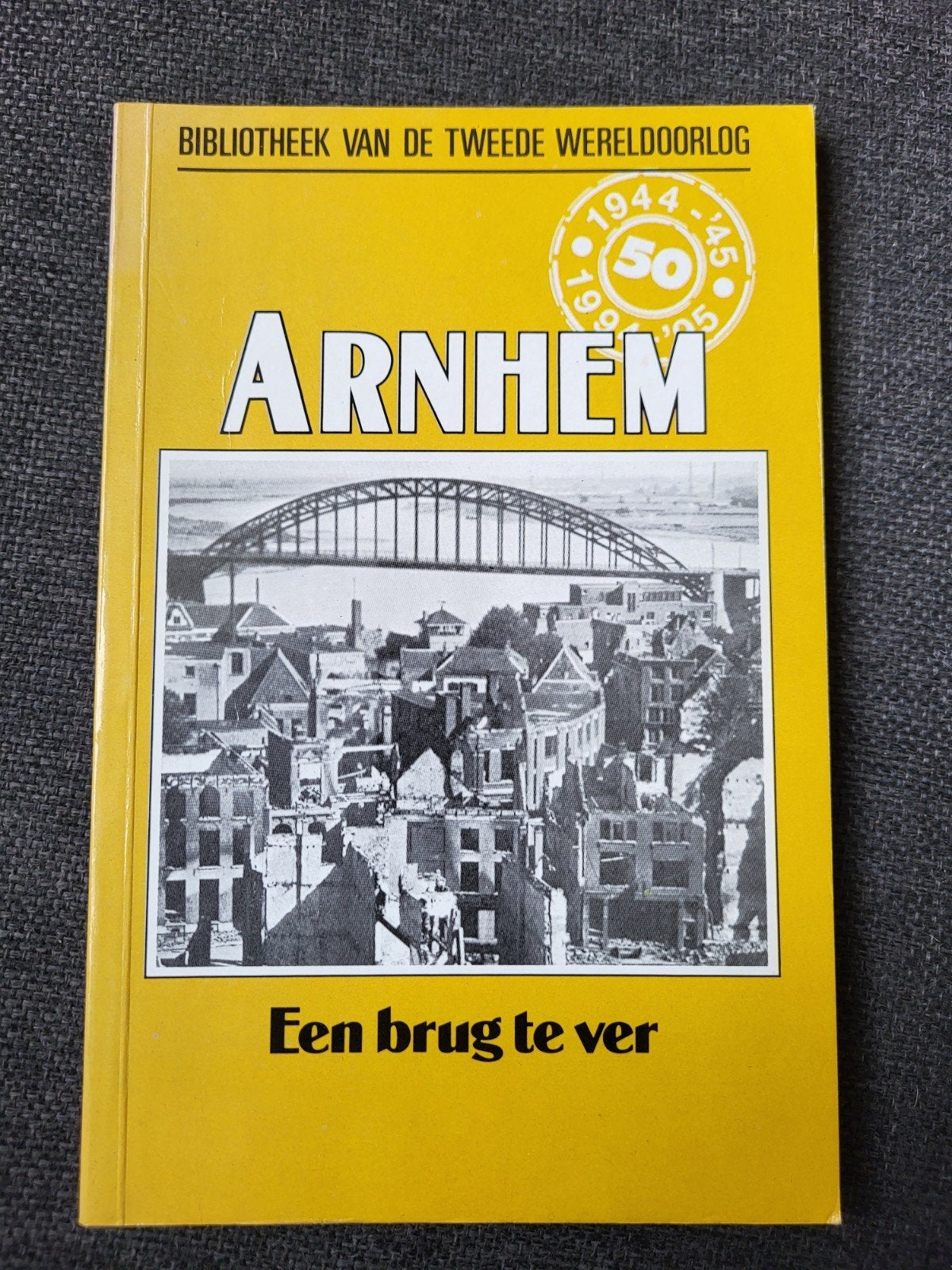 Arnhem een brug te ver, Boeken, Ophalen of Verzenden, Tweede Wereldoorlog, Zo goed als nieuw
