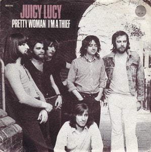 Juicy Lucy – Pretty Woman / I'm A Thief 1970 blues rock 7", Gebruikt, Originele persing, 7 inch, Ophalen of Verzenden