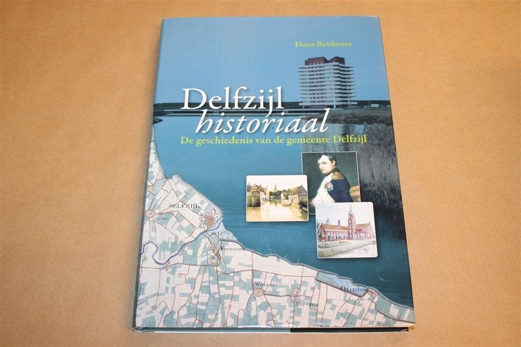 Delfzijl Historiaal — Geschiedenis Gemeente Delfzijl, Ophalen of Verzenden, Zo goed als nieuw