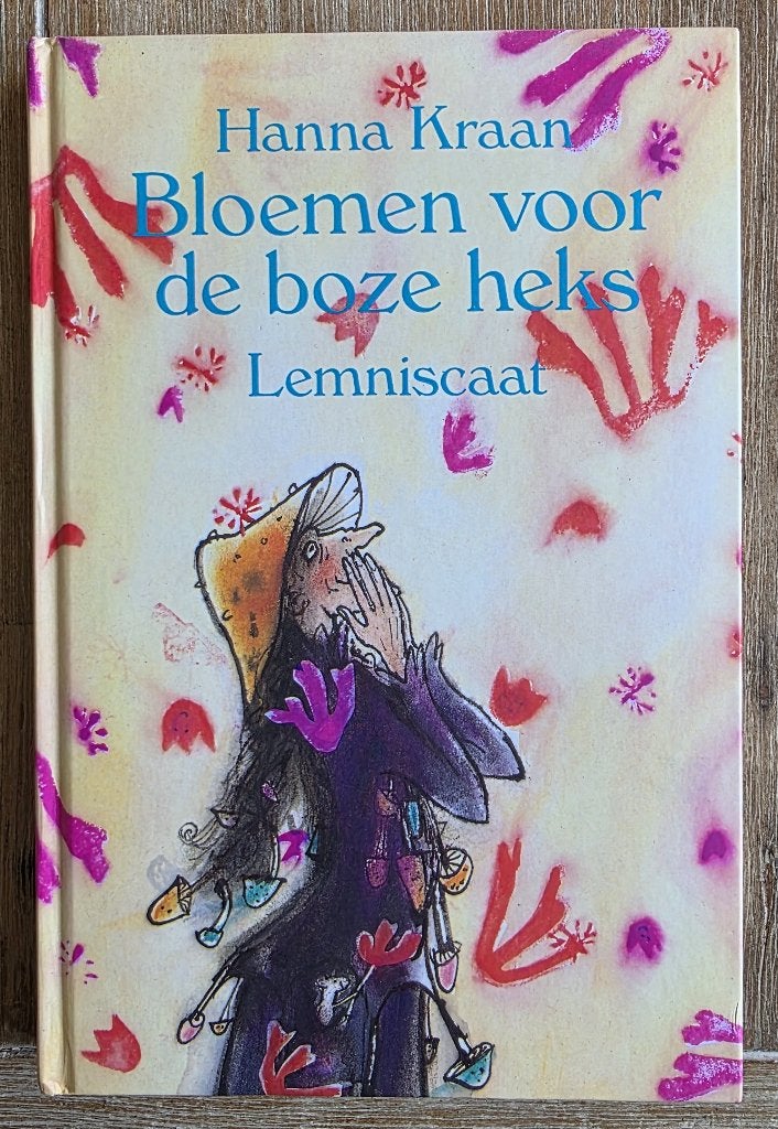 Bloemen voor de boze heks - Hanna Kraan, Ophalen of Verzenden, Zo goed als nieuw, Hanna Kraan, Fictie algemeen