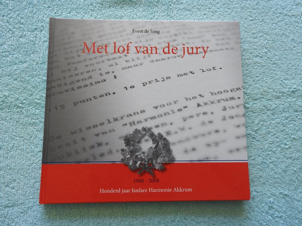 Honderd jaar Fanfare Harmonie Akkrum 1908-2008, Ophalen of Verzenden, Zo goed als nieuw