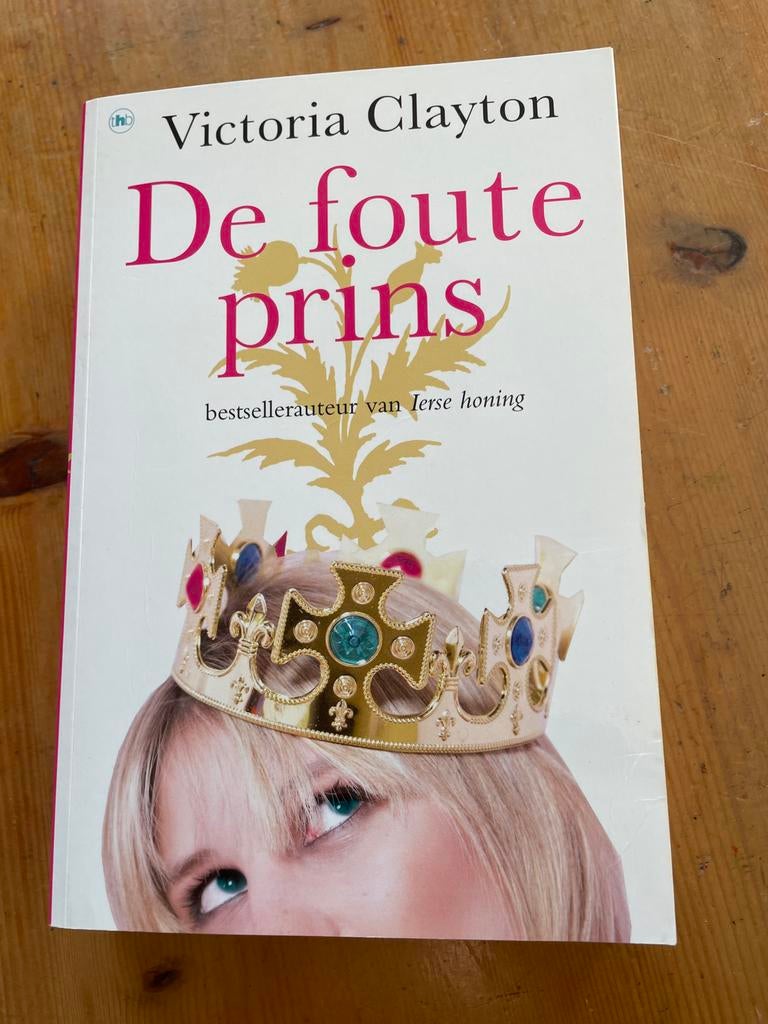 De foute prins - Victoria Clayton, Boeken, Ophalen of Verzenden, Zo goed als nieuw, Wereld overig