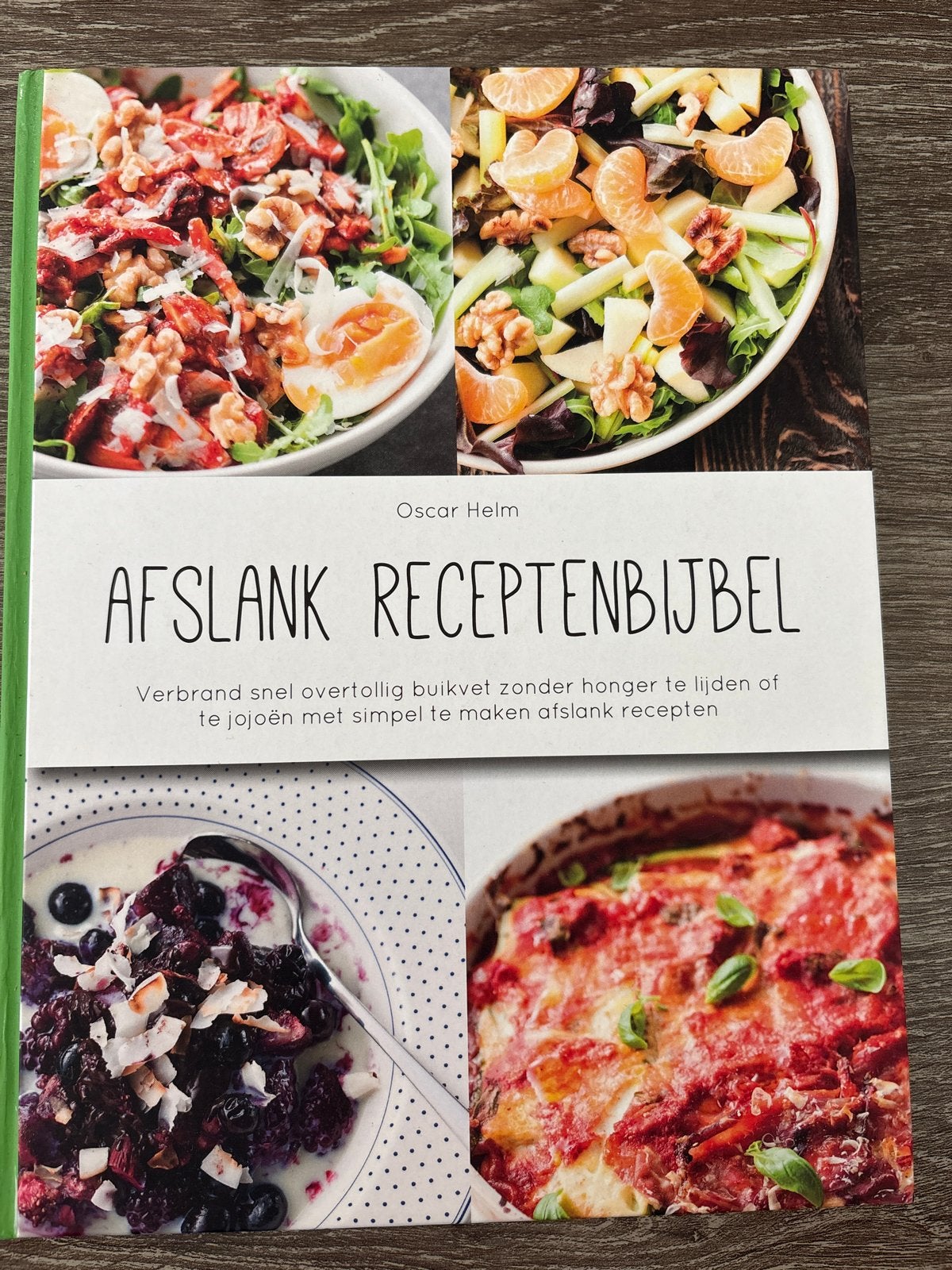 Afslank Receptenbijbel - Gezond en lekker afvallen, Boeken, Voorgerechten en Soepen, Ophalen of Verzenden, Zo goed als nieuw, Gezond koken