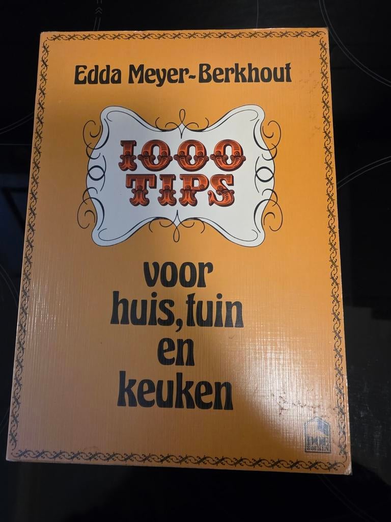 1000 Tips voor huis, tuin en keuken - Edda Meyer-Berkhout, Boeken, Ophalen, Gelezen, Edda Meyer-Berkhout, Overige soorten
