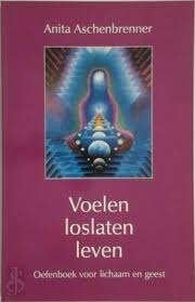 voelen loslaten leven, Ophalen of Verzenden, Zo goed als nieuw, Spiritualiteit algemeen, Overige typen