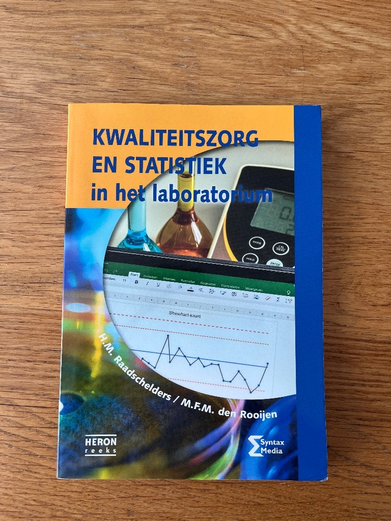 Kwaliteitszorg en statistiek in het laboratorium, Ophalen of Verzenden, Gelezen, Overige niveaus, H.M. Raadschelders / M.F.M. den Rooijen