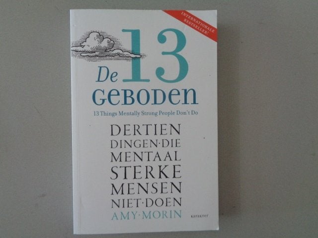 De 13 Geboden - Dertien dingen die mentaal sterke mensen, Boeken, Psychologie, Gelezen, Overige onderwerpen, Ophalen of Verzenden