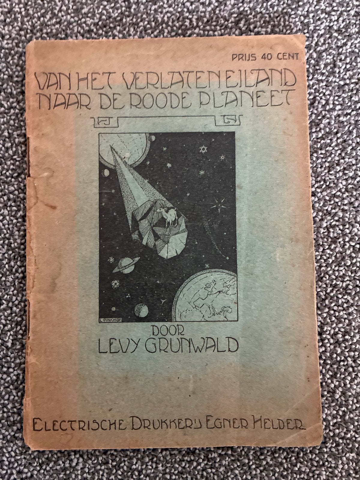 Van het Verlaten Eiland naar de Roode Planeet - Levy Grunwal, Boeken, Ophalen of Verzenden, Gelezen