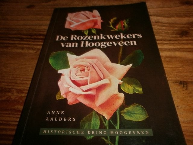 de rozenkwekers van hoogeveen overal uitverkocht, Boeken, Ophalen of Verzenden, Nieuw