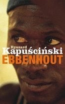 Ryszard Kapuscinski: Ebbenhout, Boeken, Reisverhalen, Ophalen of Verzenden, Gelezen, Europa