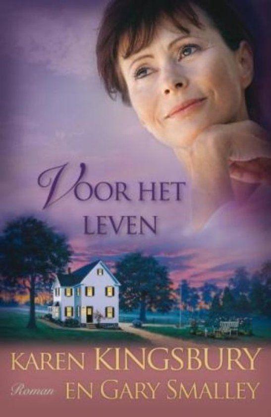 Karen Kingsbury/Gary Smalley Voor het leven. Chr. roman, Ophalen of Verzenden, Gelezen