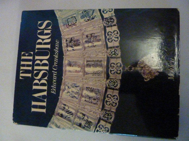 Edward Crankshaw - The Habsburgs, Ophalen of Verzenden, Gelezen, Europa