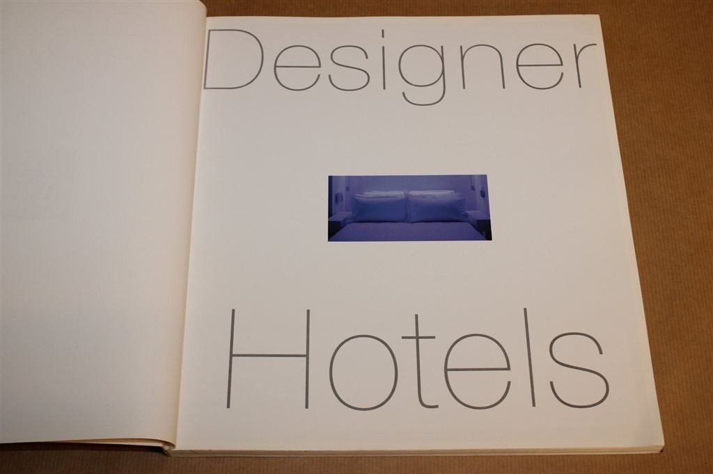 Designer Hotels — Architecture & Interiors Worldwide, Boeken, Ophalen of Verzenden, Gelezen, Architecten