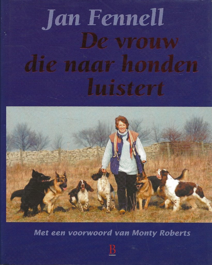 De vrouw die naar honden luistert - Jan Fennell, Boeken, Gelezen, Jan Fennell, Honden, Ophalen of Verzenden