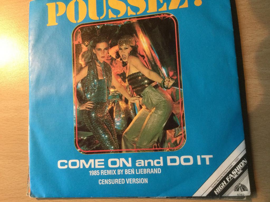 Poussez-Come on and do it. Vinyl single., Gebruikt, 7 inch, Single, Ophalen of Verzenden