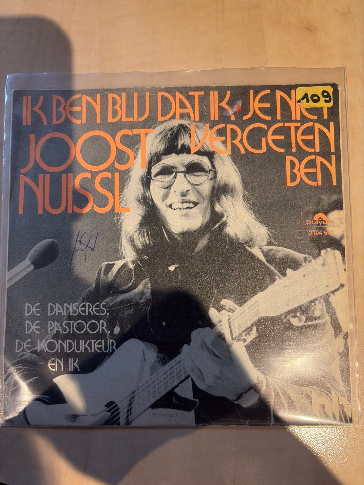 Joost Nuissl - Ik Ben Blij Dat Ik Je Niet Vergeten Ben (Sing, Gebruikt, Originele persing, 7 inch, Ophalen of Verzenden