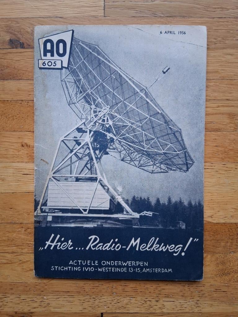 Hier radio melkweg 1956 de radiosterrenwacht te dwingeloo, Boeken, Ophalen of Verzenden, Zo goed als nieuw, Bouwkunde