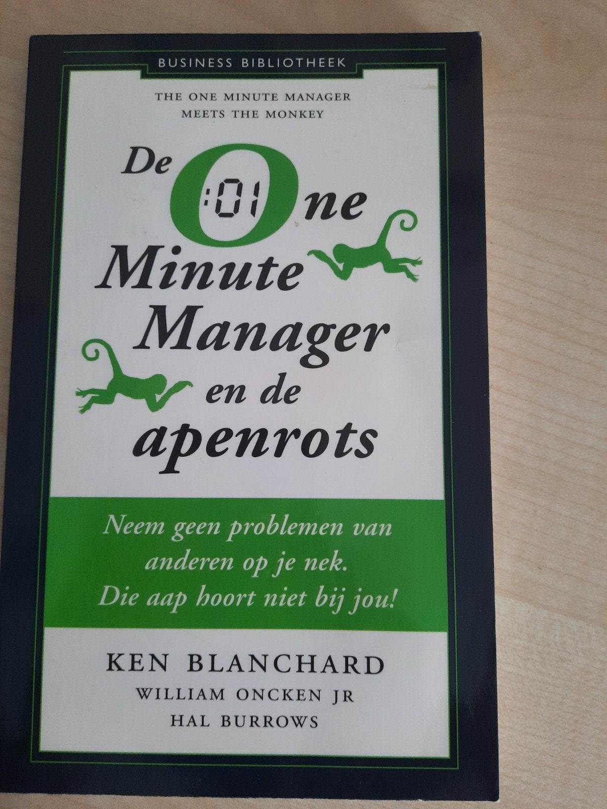 De One Minute Manager en de apenrots - Ken Blanchard, Ophalen of Verzenden, Gelezen, Management, Ken Blanchard, William Oncken Jr, Hal Burrows