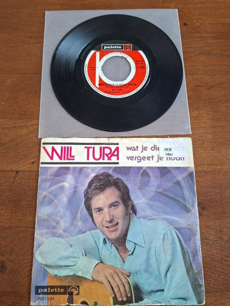 Will tura ,wat je diep treft vergeet je nooit, 7 inch, Single, Ophalen of Verzenden, Nederlandstalig