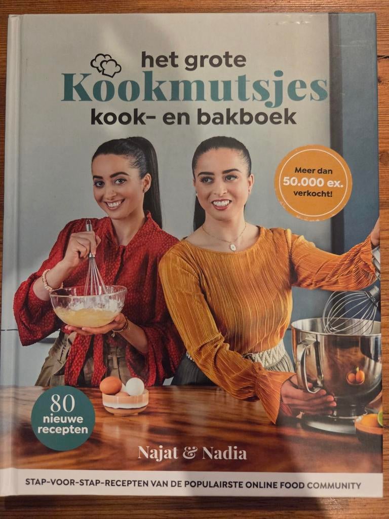 Het grote Kookmutsjes kook- en bakboek - Najat & Nadia, Boeken, Kookboeken, Hoofdgerechten, Midden-Oosten en Marokko, Ophalen of Verzenden