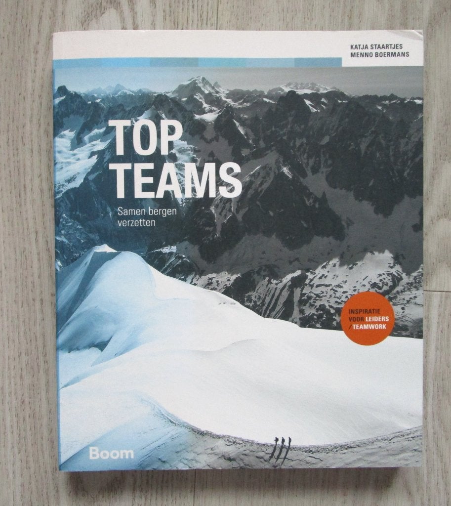 Topteams – Samen bergen verzetten – Staartjes & Boermans, Boeken, Ophalen of Verzenden, Zo goed als nieuw, Economie en Marketing