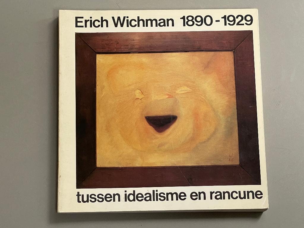 Erich Wichman 1890-1929 tussen idealisme en rancune (1983), Ophalen of Verzenden, Zo goed als nieuw, Schilder- en Tekenkunst