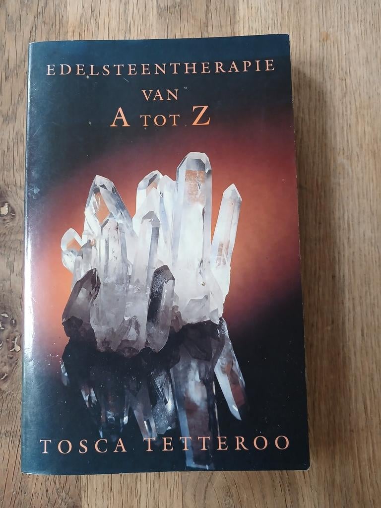 T. Tetteroo - Edelsteentherapie van A tot Z, Ophalen, Zo goed als nieuw, T. Tetteroo