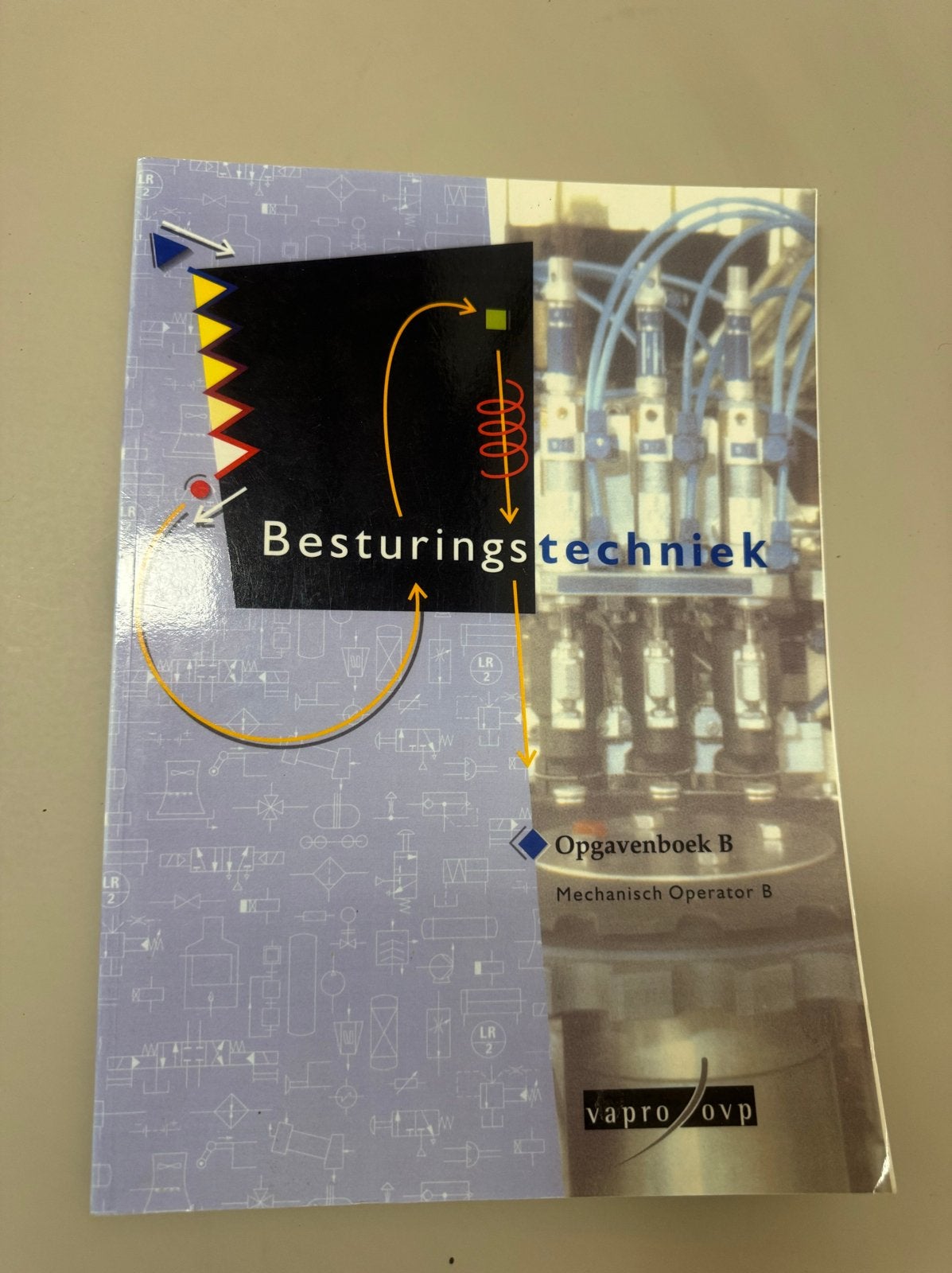 Besturingstechniek Opgavenboek B - Vapro OVP, Ophalen of Verzenden, Beta, Zo goed als nieuw, MBO