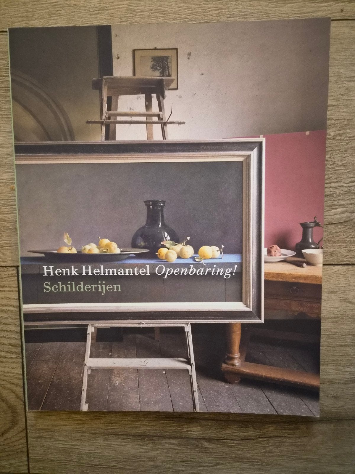 Henk Helmantel Openbaring! Schilderijen - Kunstboek, Ophalen of Verzenden, Zo goed als nieuw, Overige onderwerpen, Henk Helmantel