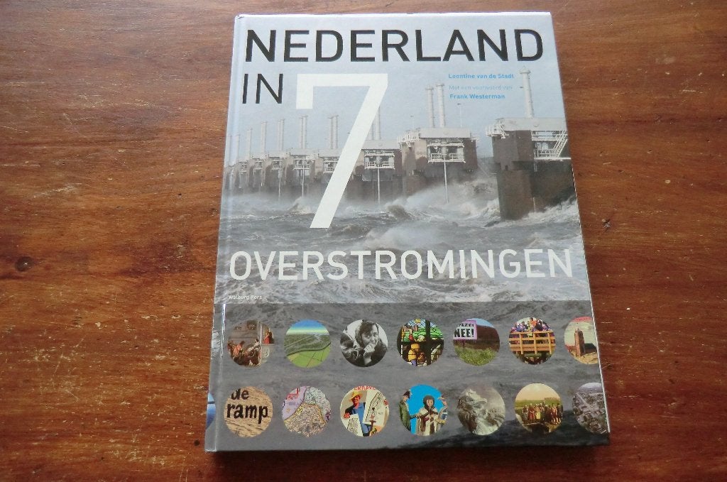 boek - Nederland in 7 overstromingen - Leontine van de Stadt, Ophalen of Verzenden, Zo goed als nieuw