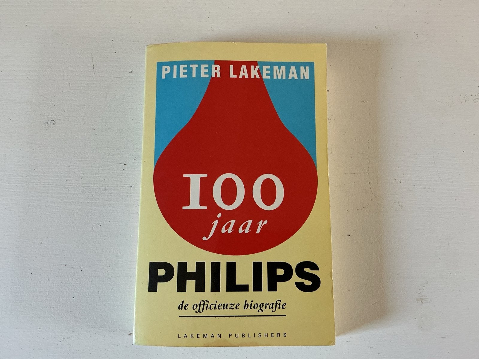 100 jaar Philips - De officiële biografie door Pieter Lakema, Boeken, Ophalen of Verzenden, Gelezen, Overige