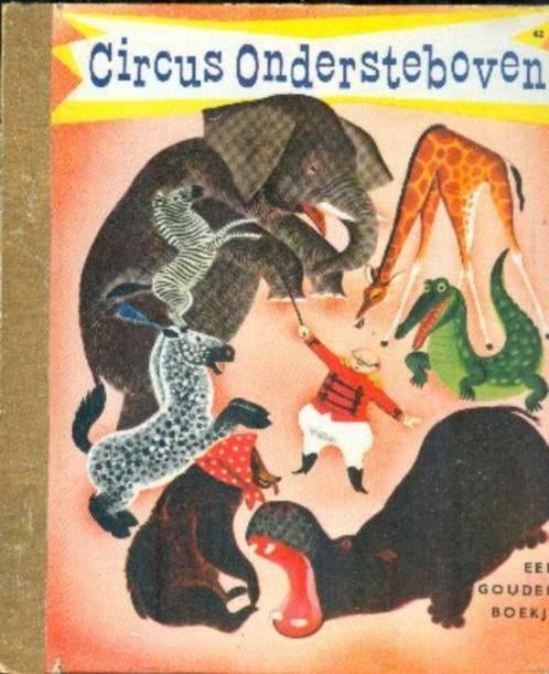 Een Gouden boekje. Circus ondersteboven NR0375, Boeken, Gelezen, Fictie algemeen, Verzenden, Georges Duplaix