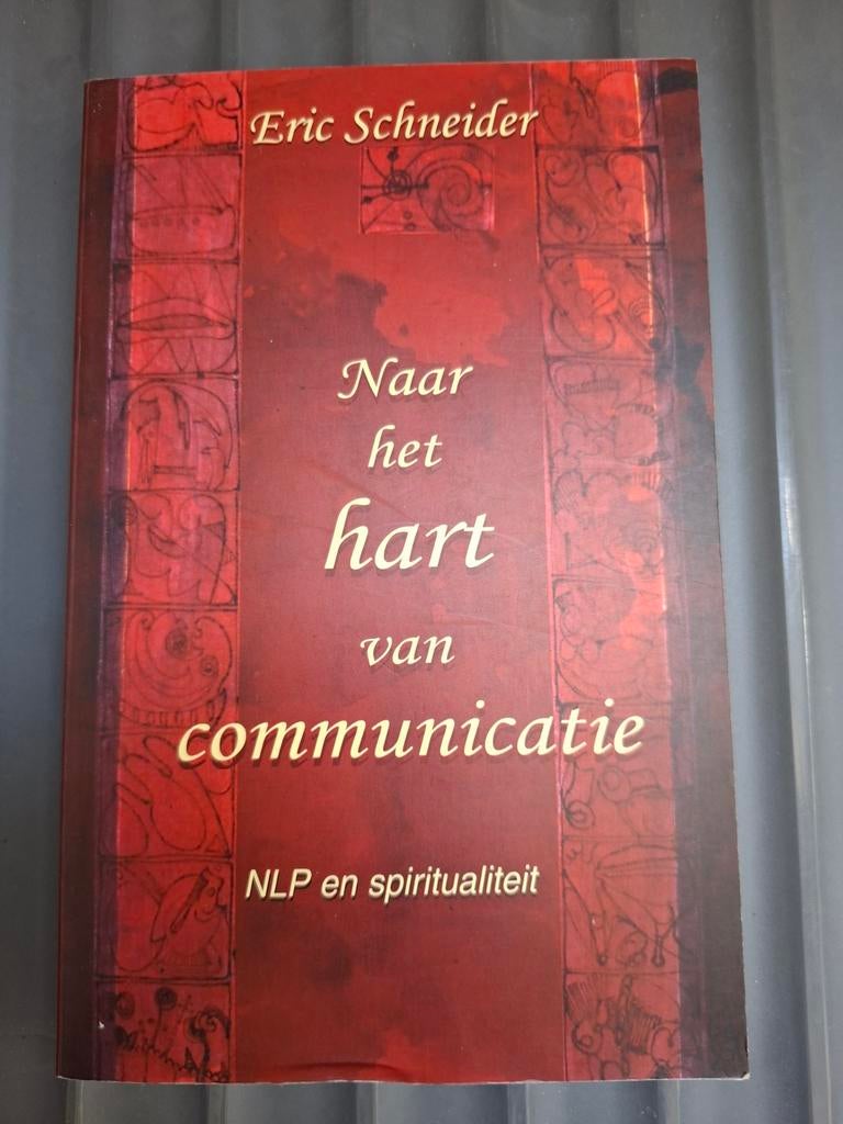 Eric Schneider - Naar het hart van communicatie, Ophalen of Verzenden, Zo goed als nieuw, Ontwikkelingspsychologie, Eric Schneider